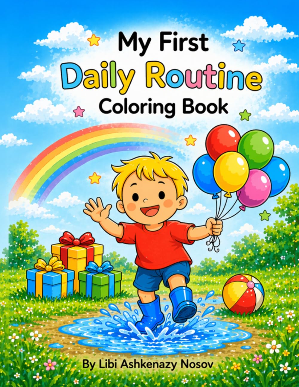 Lenny’s Daily Routine Coloring Book: Fun, Simple & Calming Activities for Toddlers Ages 2–4