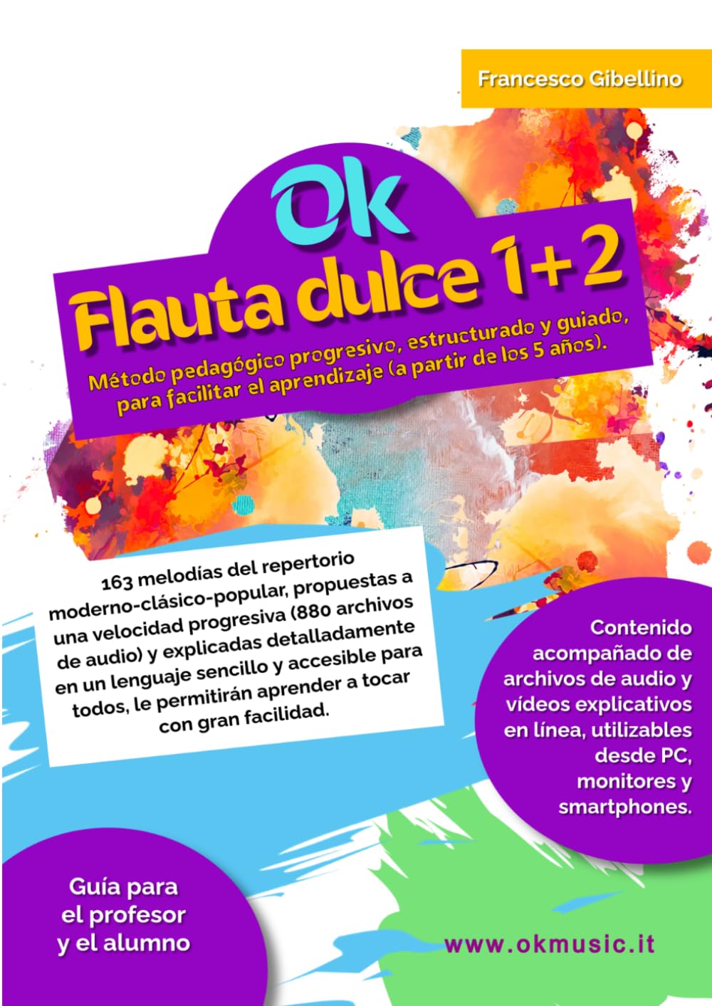 Ok Flauta dulce 1+2 volumen único: Método pedagógico progresivo, estructurado y guiado, para facilitar el aprendizaje (a partir de los 5 años). 163 ... propuestas a una velocidad progresiva