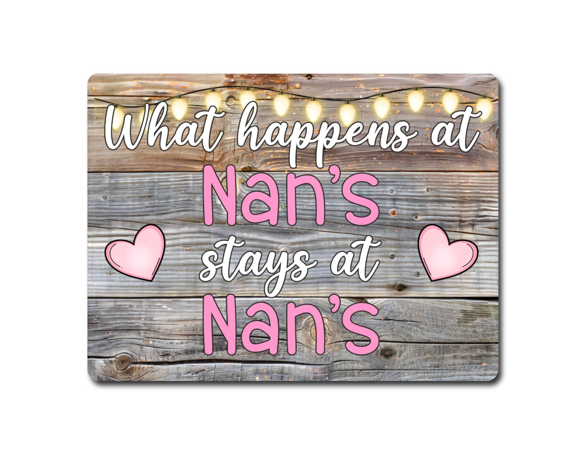 Decalarama Grandparent Metal Sign Gift – What Happens At Nan's Stays At Nan's - Family Fun Grandchild Home Novelty Aluminium Present