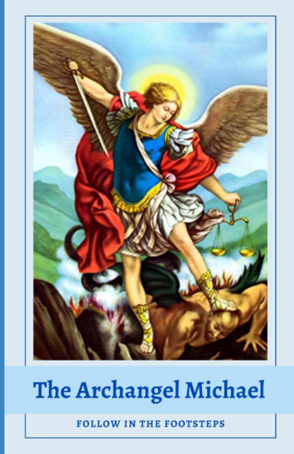 The Archangel Michael