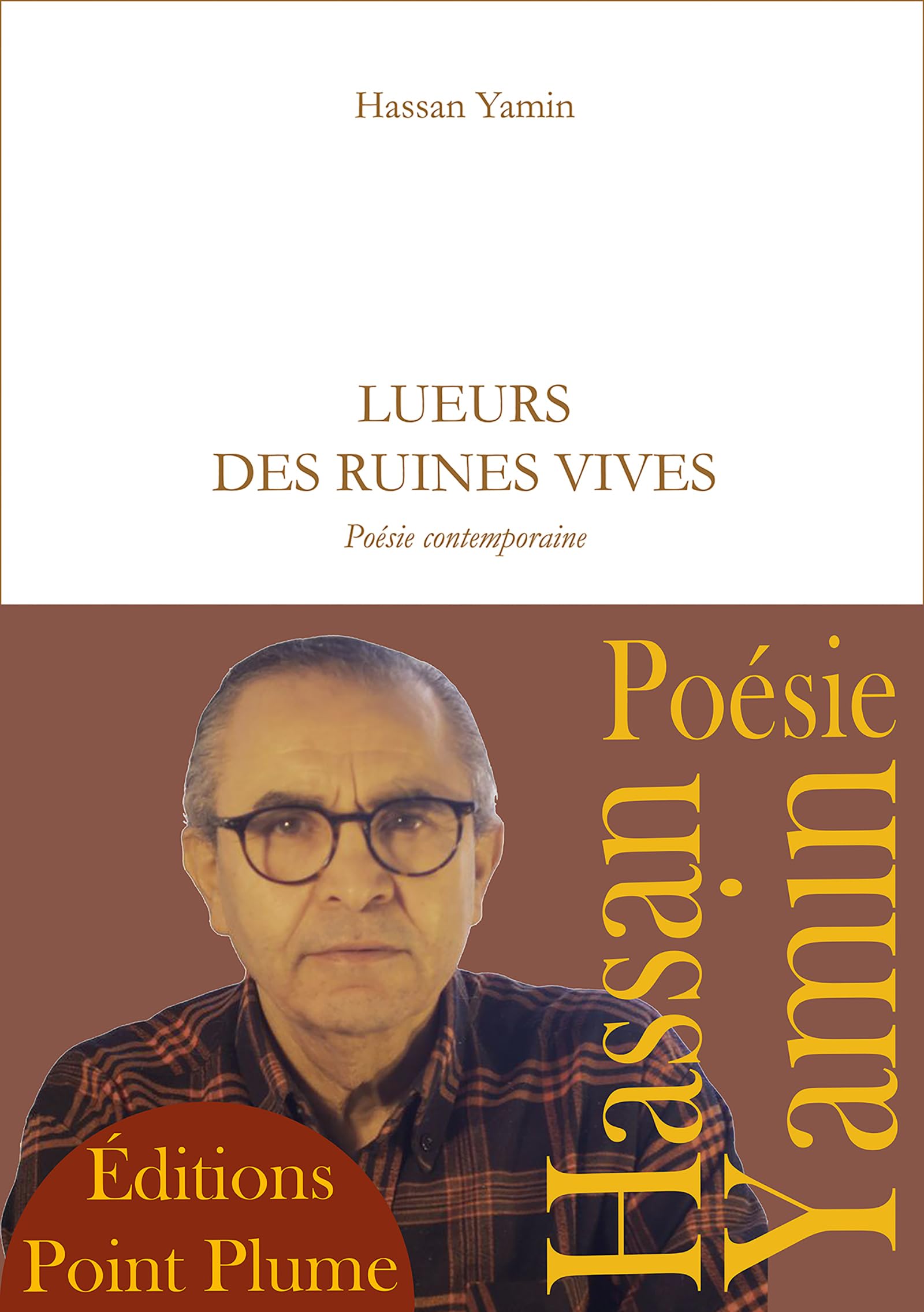 Lueurs des Ruines Vives: Poésie contemporaine