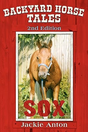 Backyard Horse Tales