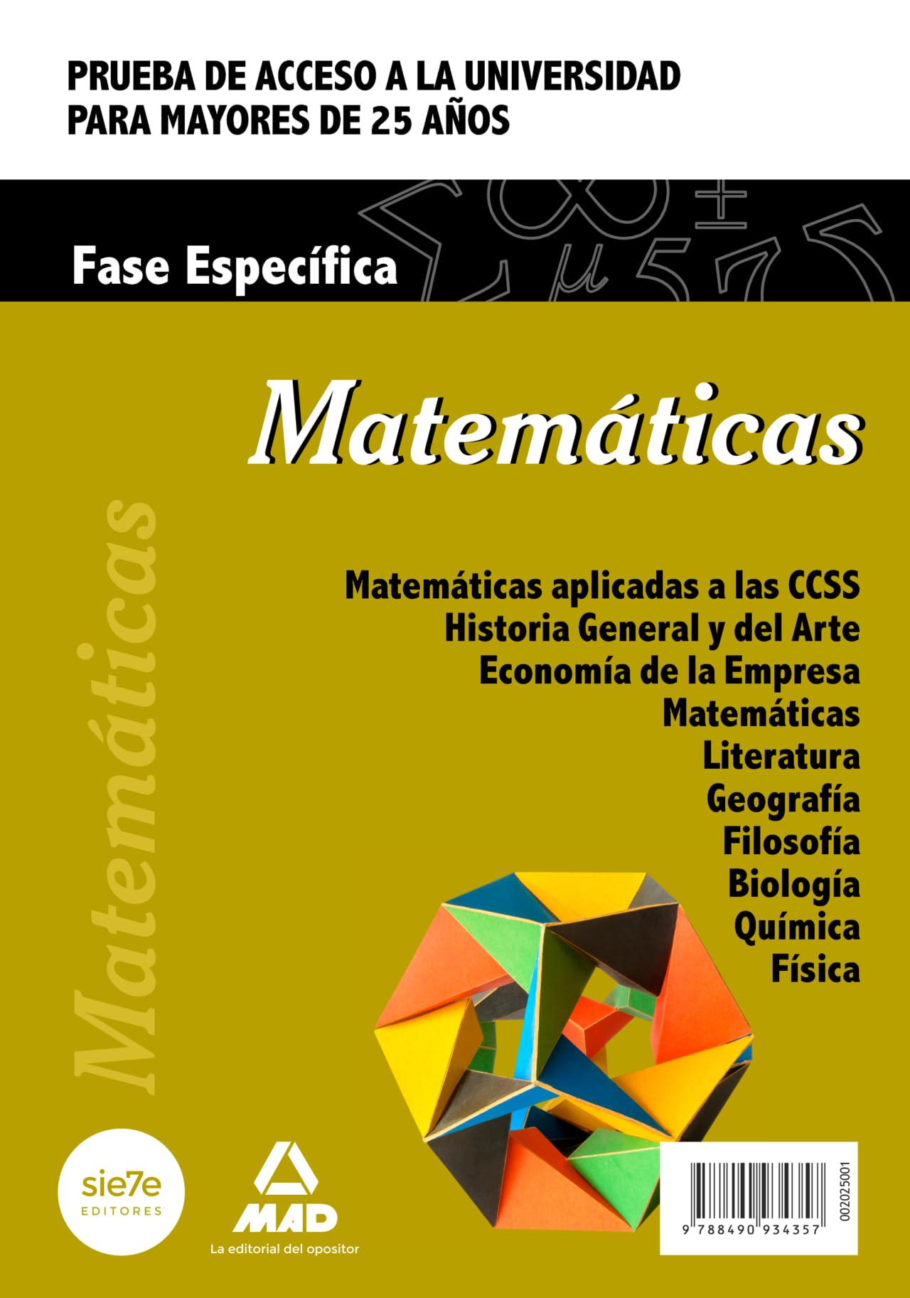 Matemáticas. Prueba de acceso a la Universidad para Mayores de 25 años