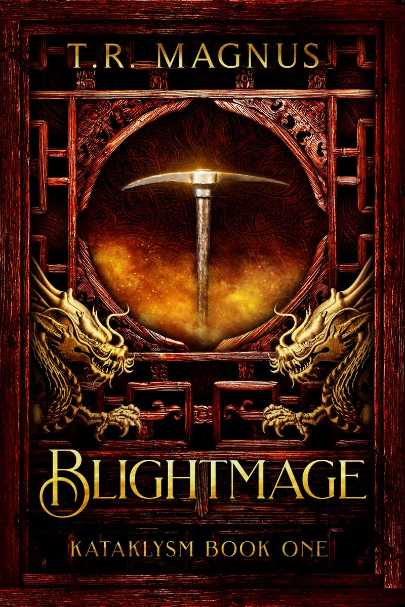 Blightmage: A Progression/Cultivation Epic
