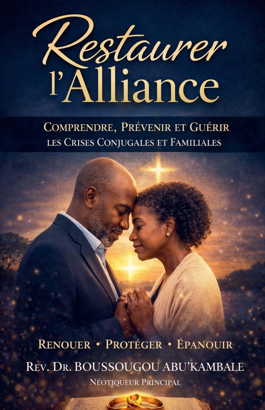 Restaurer l'Alliance: Comprendre, Prévenir, et Guérir les crises conjugales & familiales: 1 (Néotiqueur)