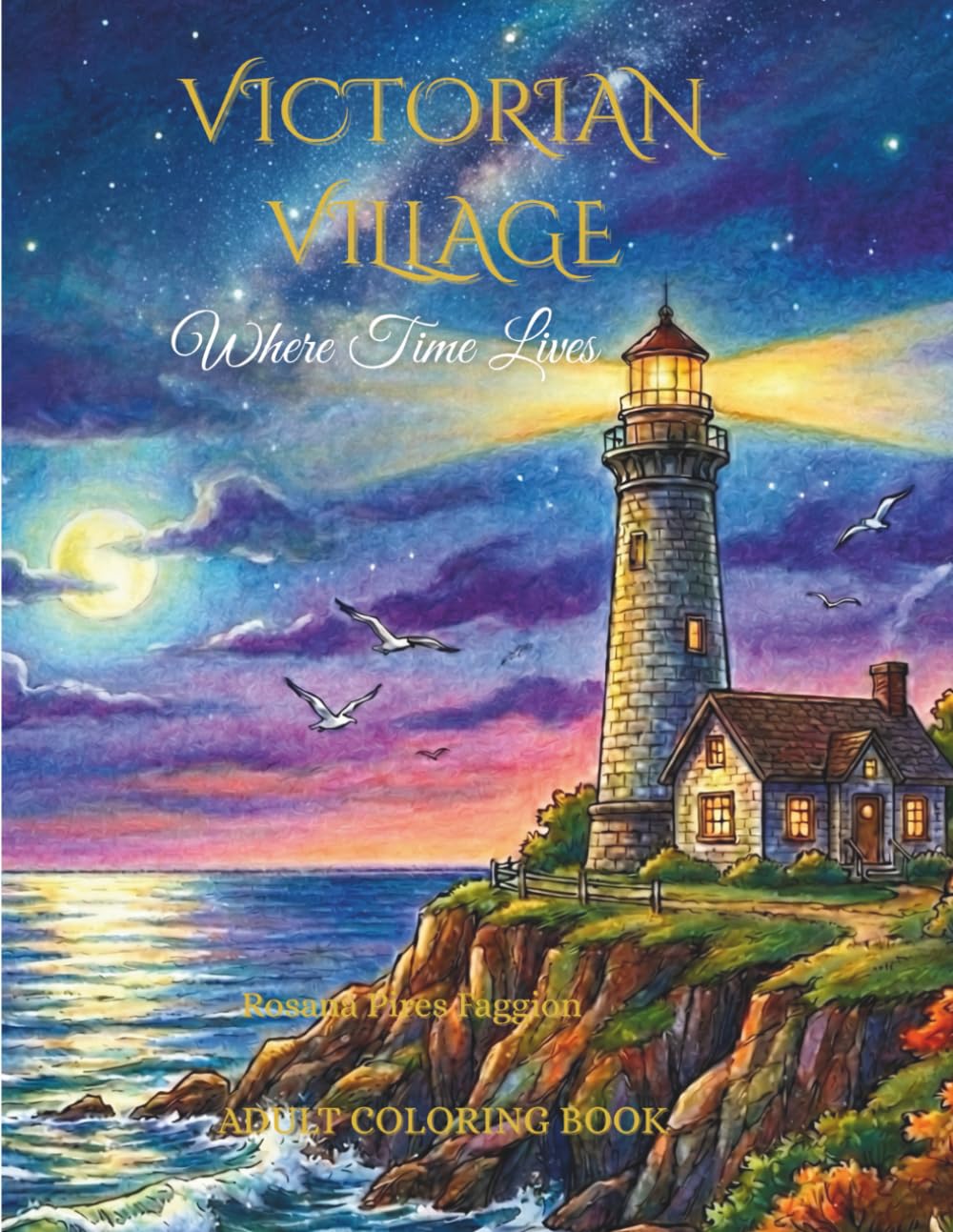 Victorian Seaside Village: A Coloring Book for Adults Featuring Relaxing Historical Scenes.