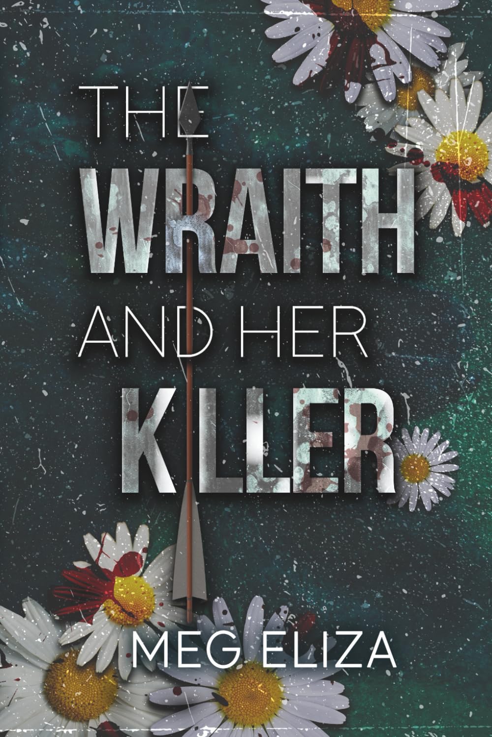 The Wraith & Her Killer [ALT. COVER]: A Dark Romance Novella