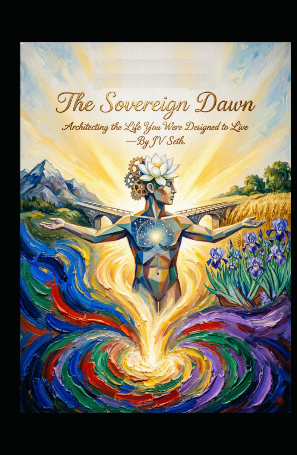 The Sovereign Dawn: Architecting the Life You Were Designed to Live (Hard Life Problems Worth Solving)
