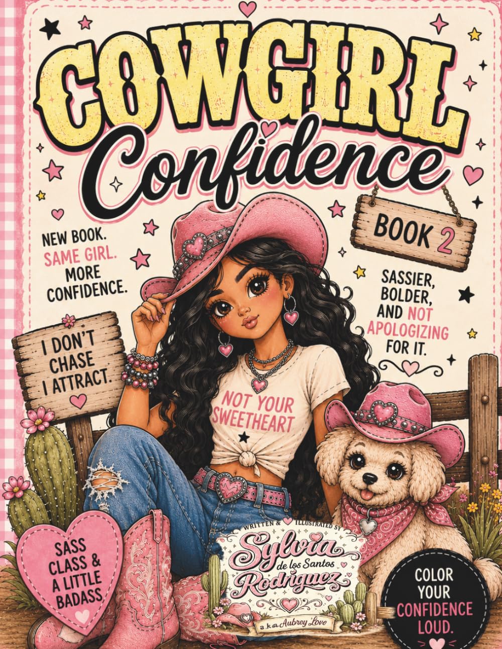 Cowgirl Confidence Book 2: A Bold & Sassy Coloring Book for Girls Who Know Their Worth