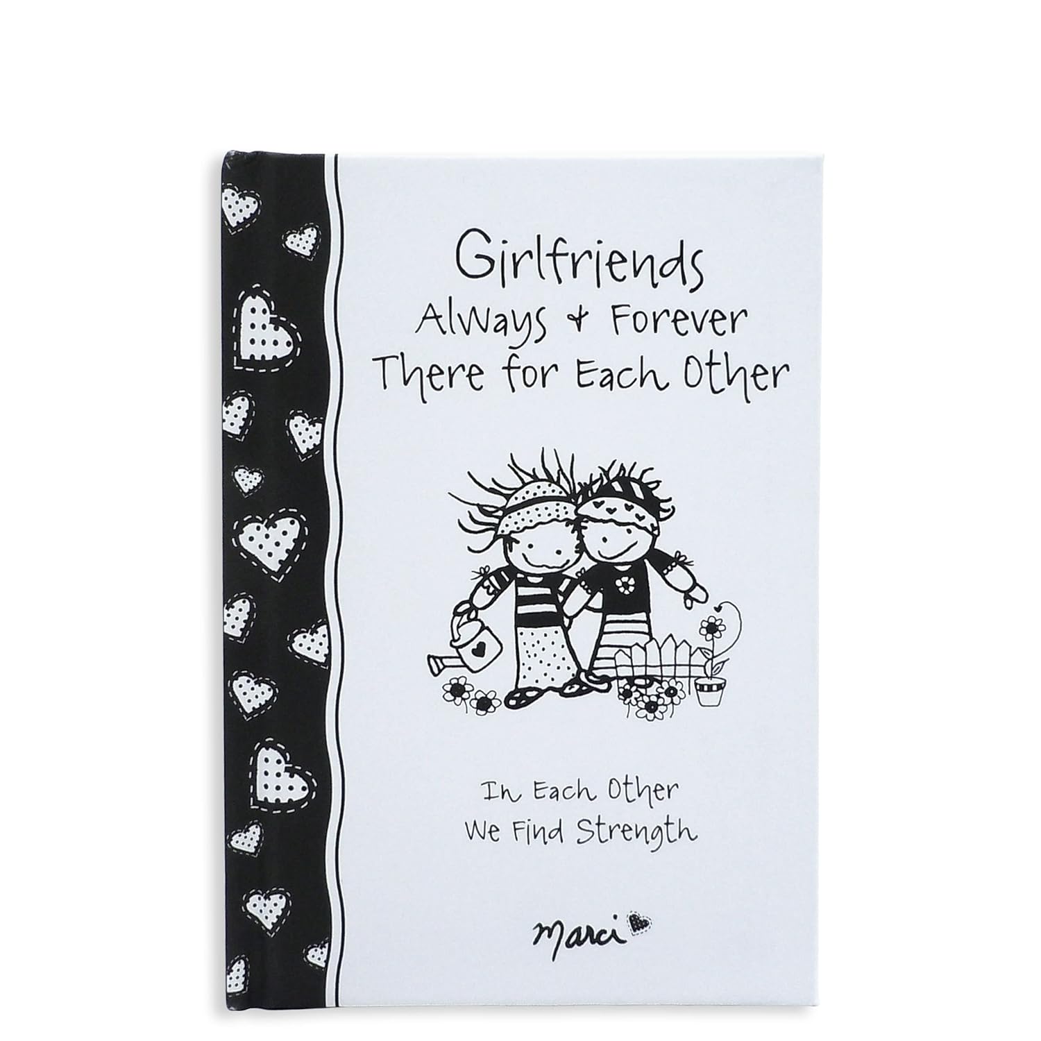 Girlfriends Always & Forever: Heartfelt Women Friendship Gift Book by Marci - Blue Mountain Arts Keepsake
