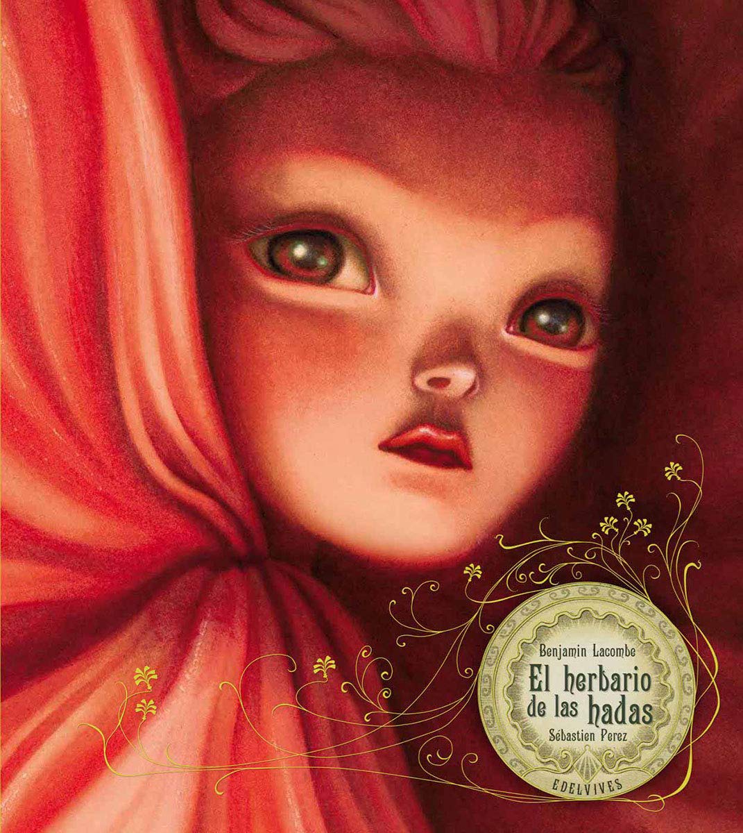 El herbario de las hadas / The herbarium of the fairies (Álbumes ilustrados)