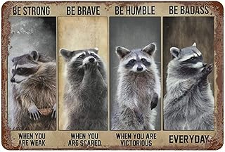 Vintage Wall Decor Raccoon Poster,Motivational Quote,Vintage Wall Art,Home Decor Retro Tin Signs,Kitchen Decor Vintage Metal Tin Sign,Wall Decor for Bars,Restaurant,Cafes 11.8"x7.9"