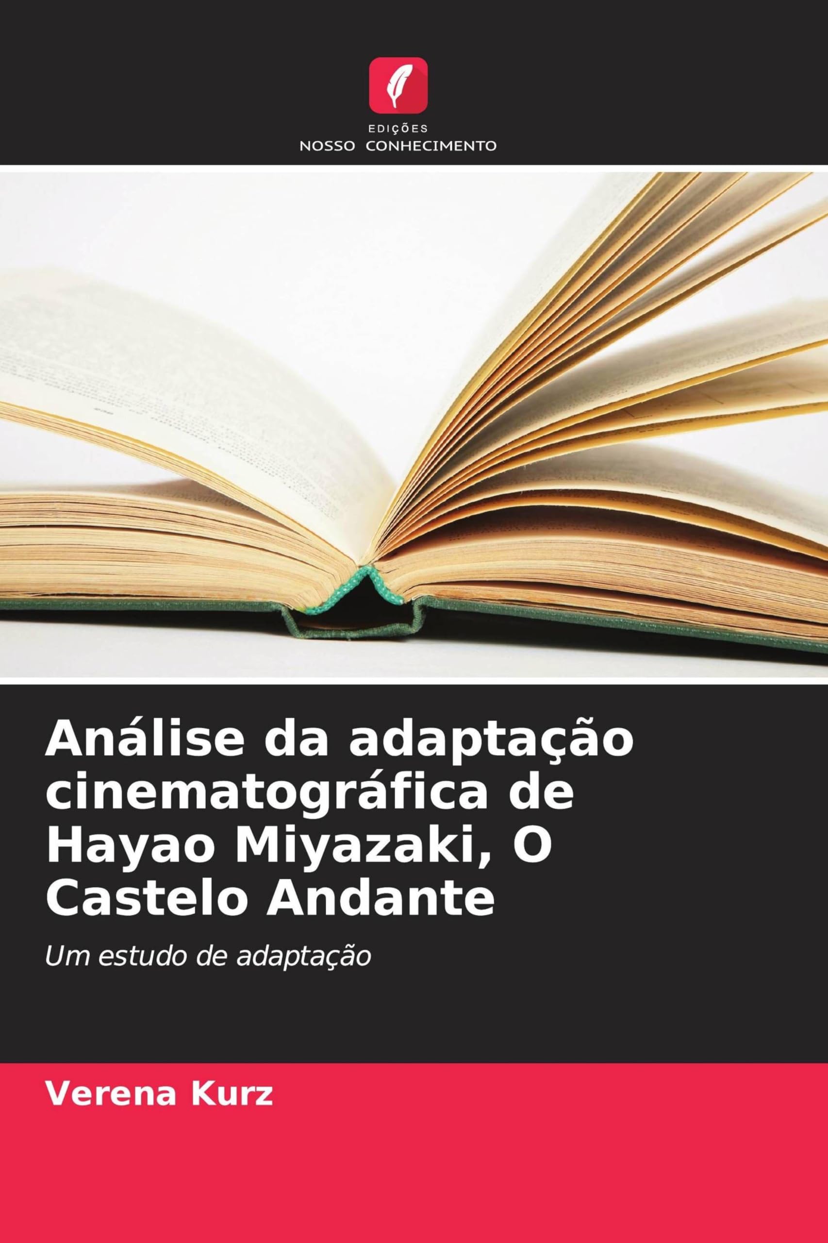 Análise da adaptação cinematográfica de Hayao Miyazaki, O Castelo Andante: Um estudo de adaptação