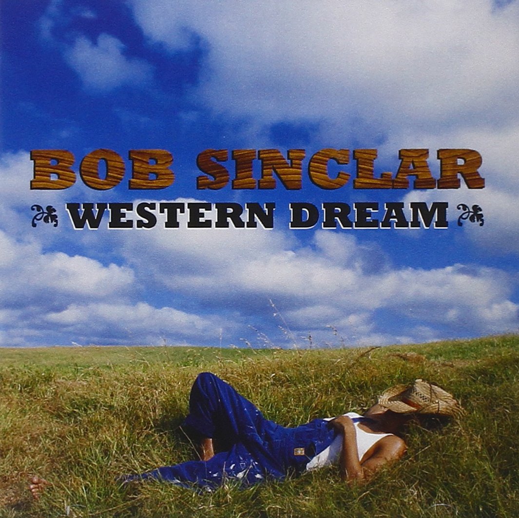 Western Dream [Audio CD] Bob Sinclar