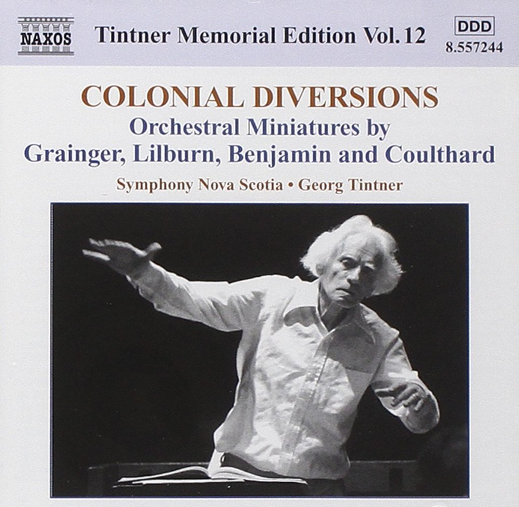 Tintner Memorial Edition Vol. 12 - Colonial Diversions [Audio CD] Various and Georg Tintner