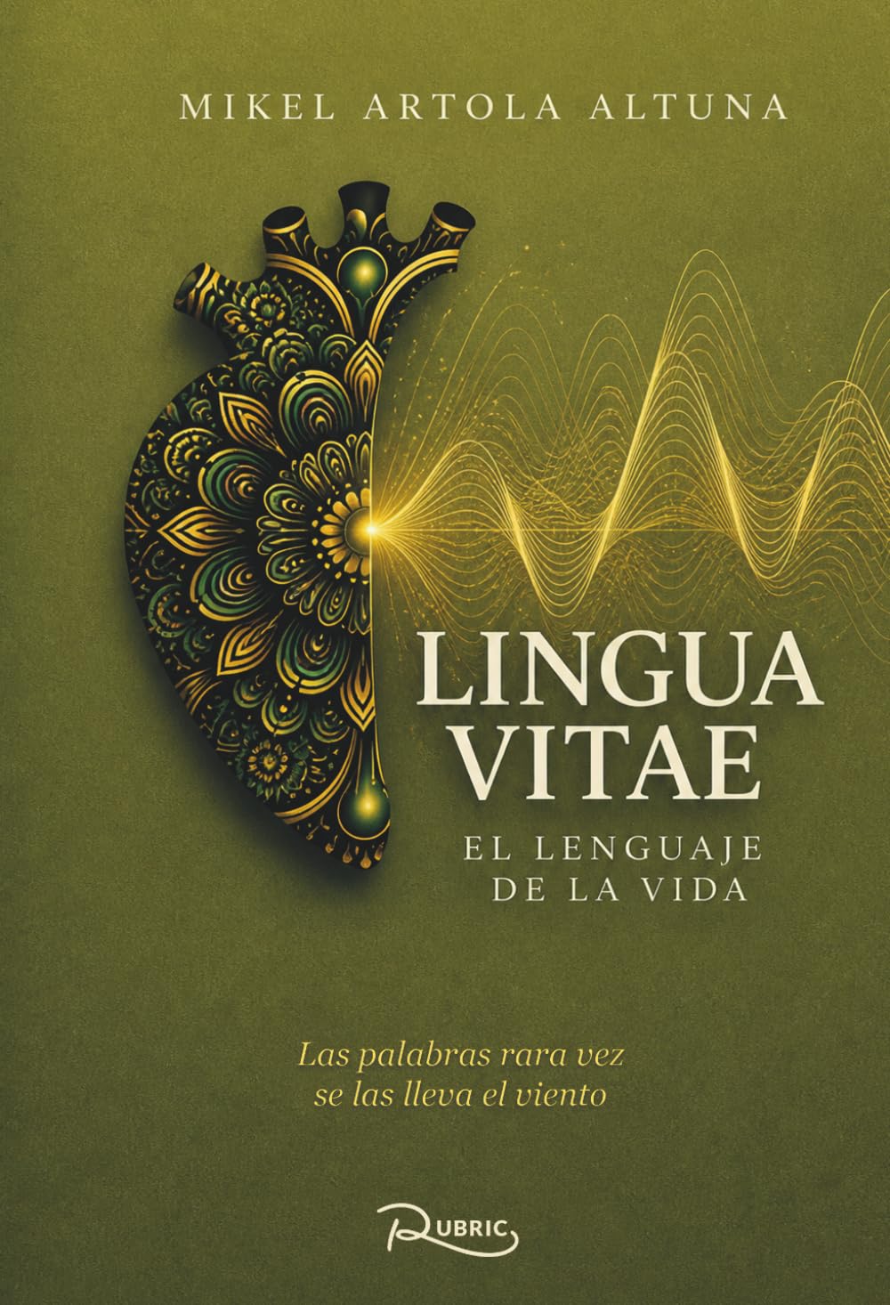 Lingua Vitae: El lenguaje de la vida