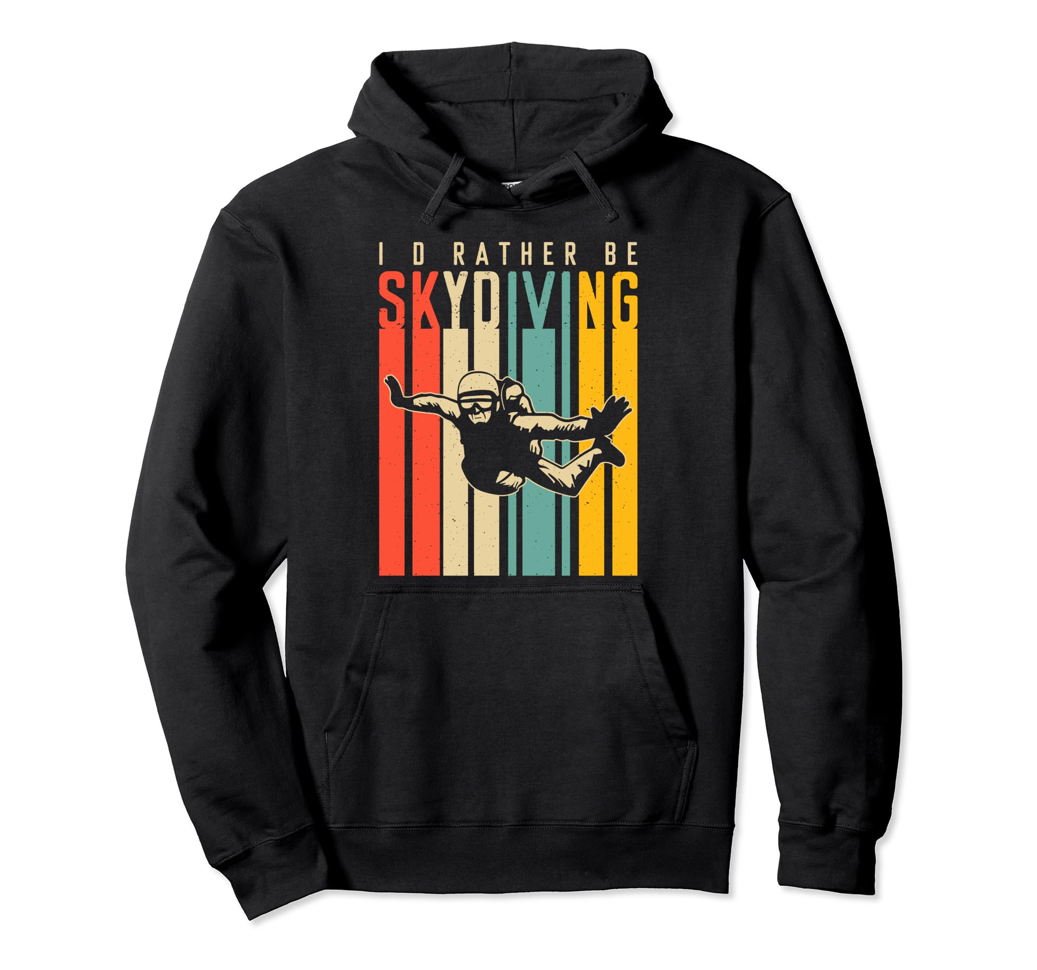Sky Diving and Skydive Gift & ClothingI'd Rather Be Skydiving Pullover Hoodie