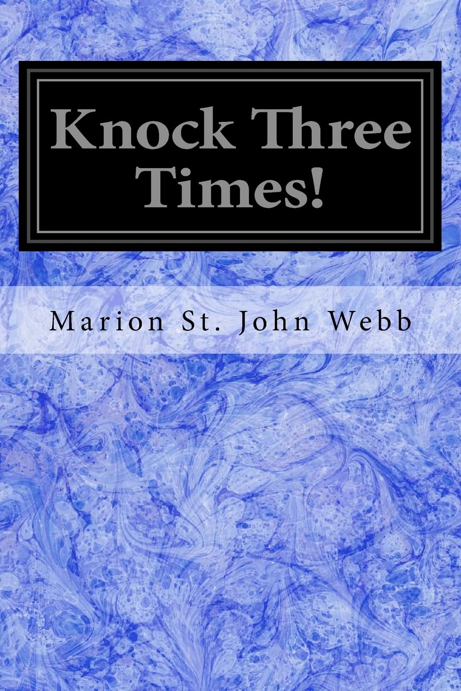 Knock Three Times!