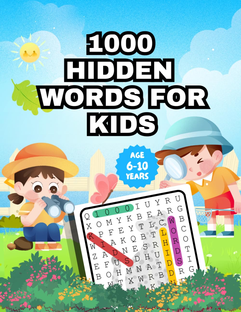 1000 Hidden Words for Kids: The Ultimate Giant Words Search Adventure for Kids Ages 6–10 (Fun Puzzle Adventures)