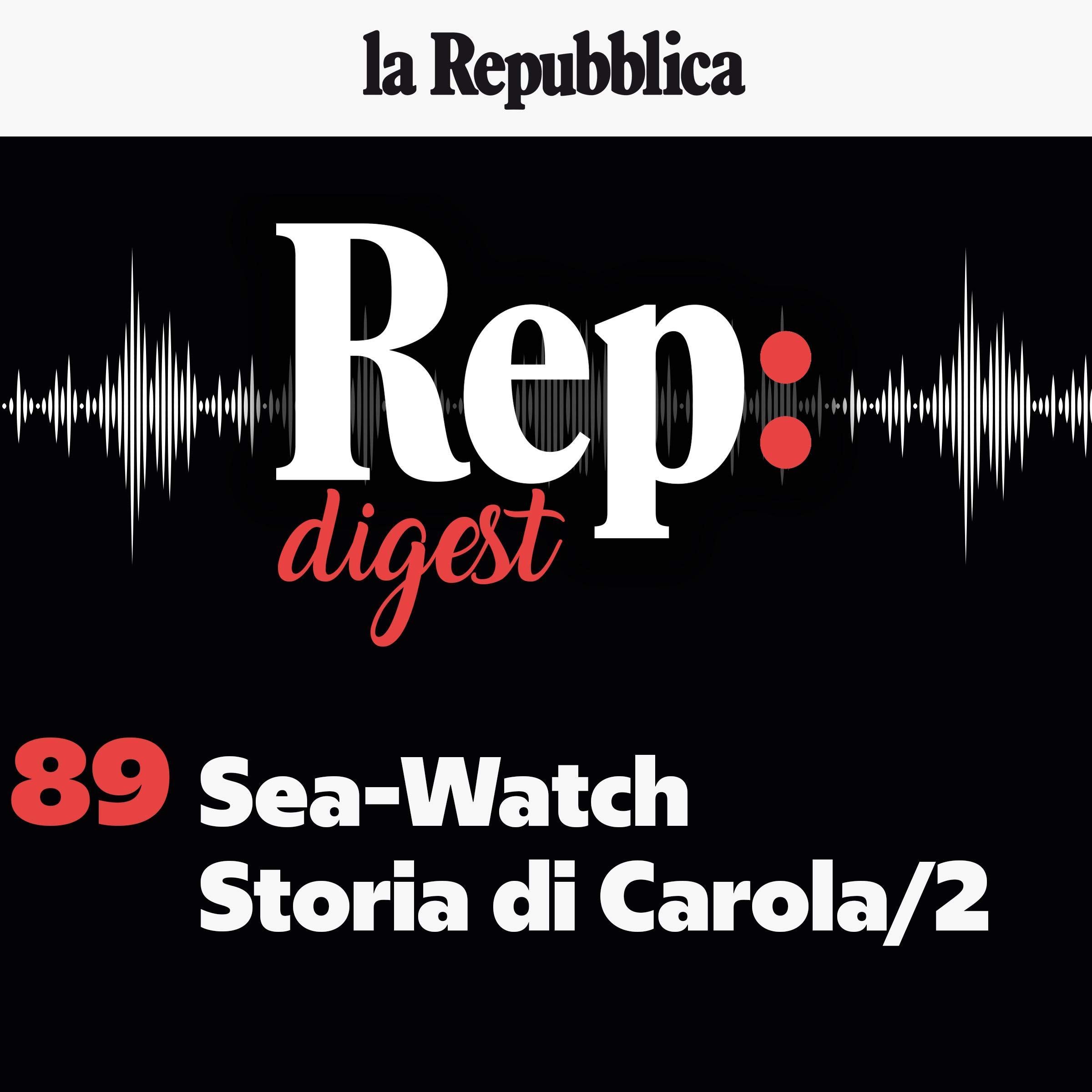 Sea-Watch, Storia di Carola 2