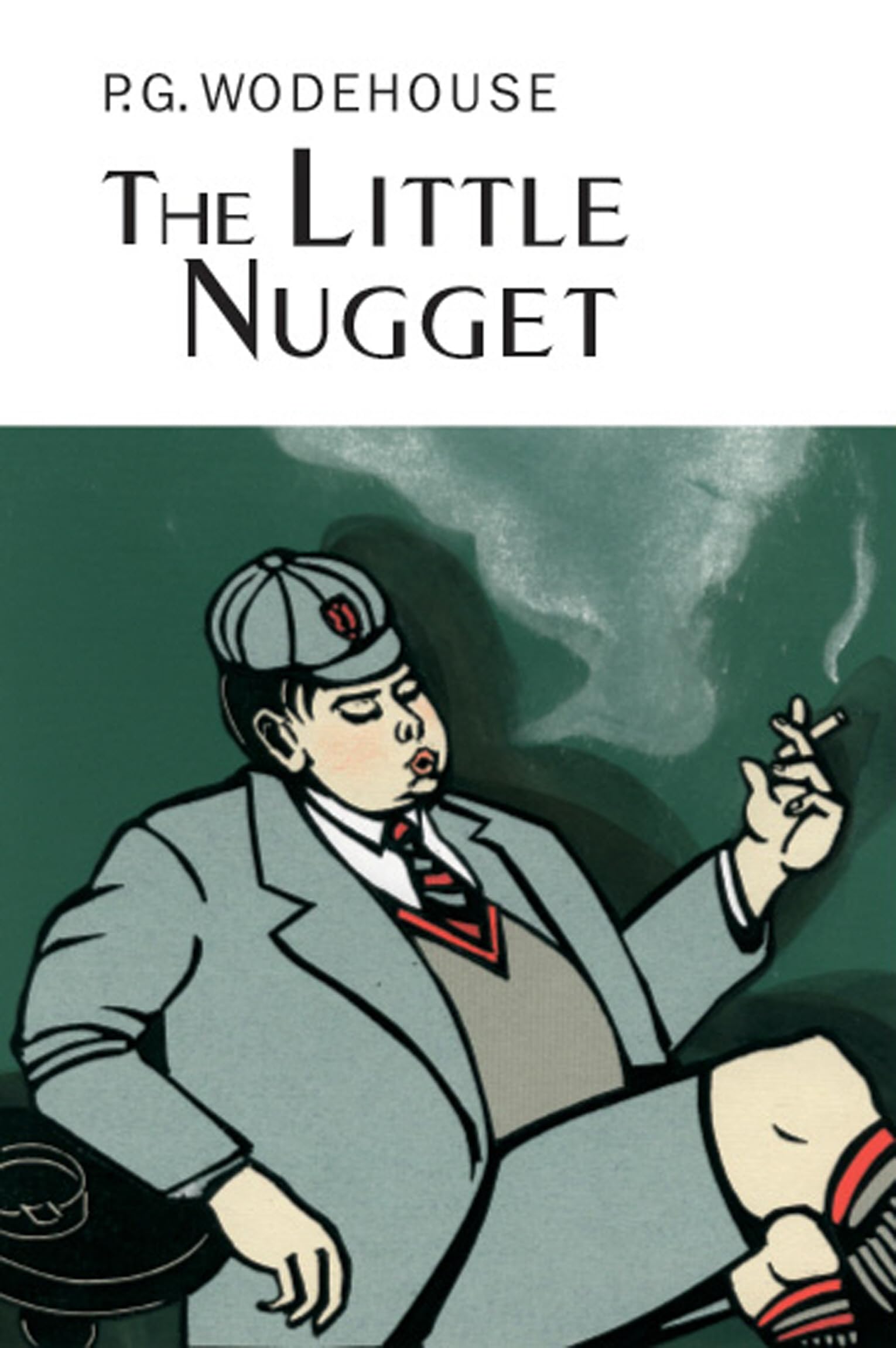 The Little Nugget by P G Wodehouse HARDBACK 9781841591414