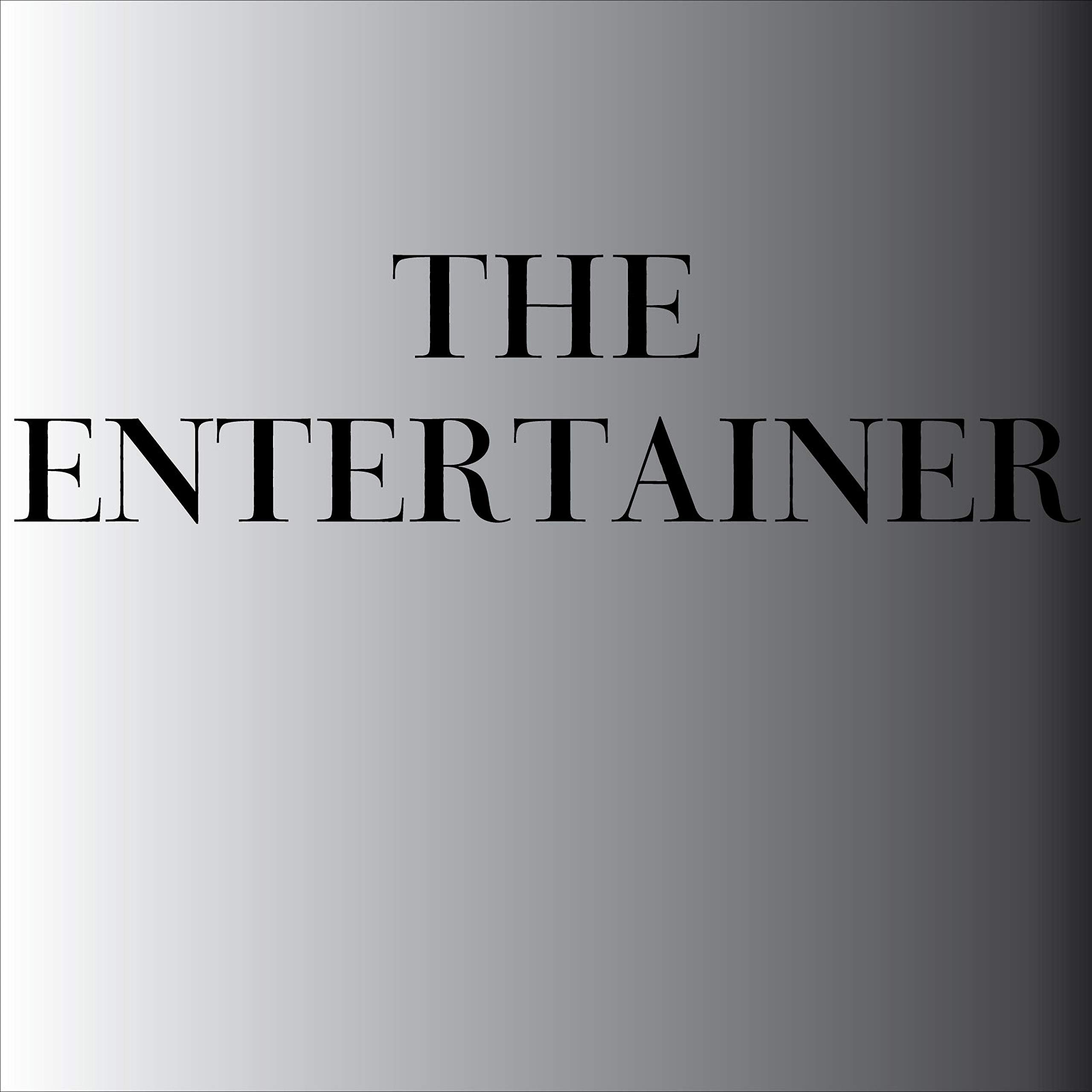 The Entertainer