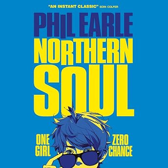 Northern Soul Audiobook by Phil Earle episode artwork