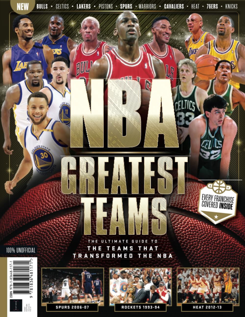 NBA's Greatest Teams: The ultimate guide to the teams that transformed the NBA
