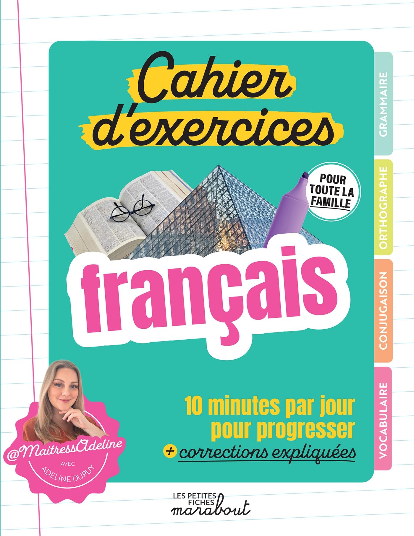Cahier d'exercices de français: Pour toute la famille: 35968
