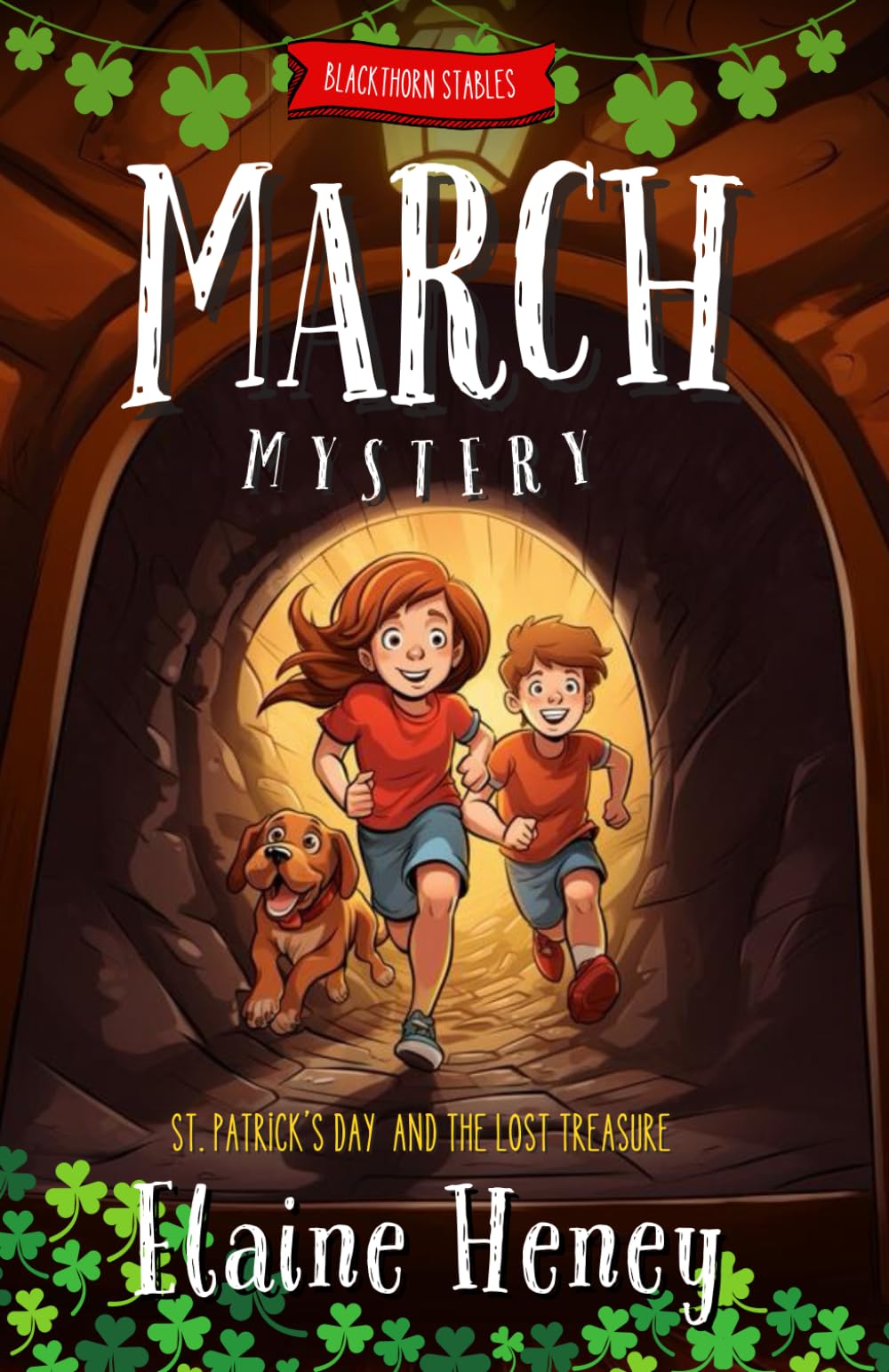 Blackthorn Stables March Mystery | St. Patrick’s Day and the Lost Treasure (Blackthorn Stables Mysteries)