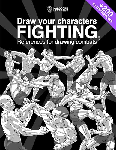 Draw your characters Fighting, References for drawing combats: Book for artists, learn to draw your characters practicing contact sports, for your ... Comics and Manga. (Anatomy for Artists)