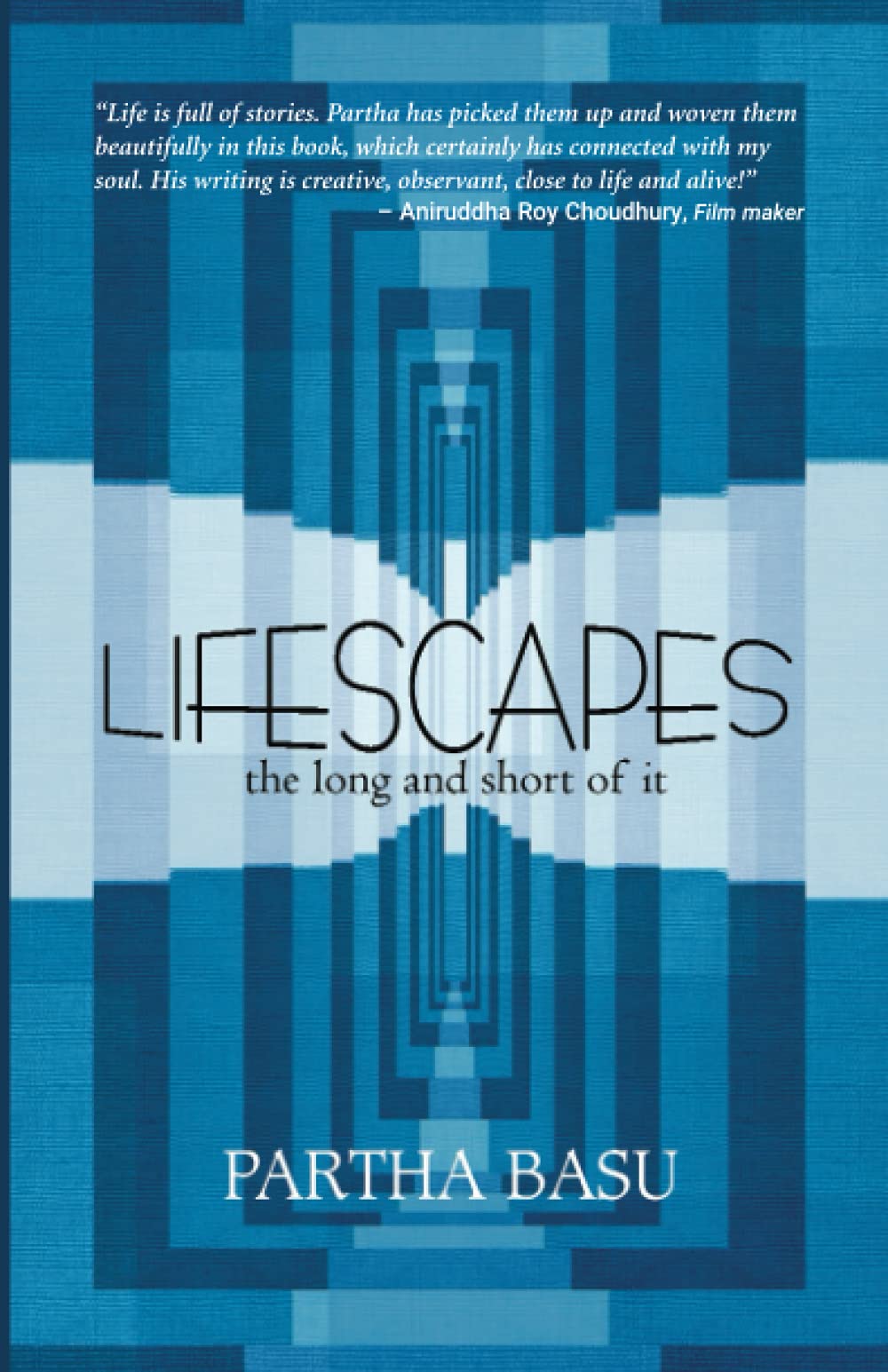 Lifescapes: the long and short of it