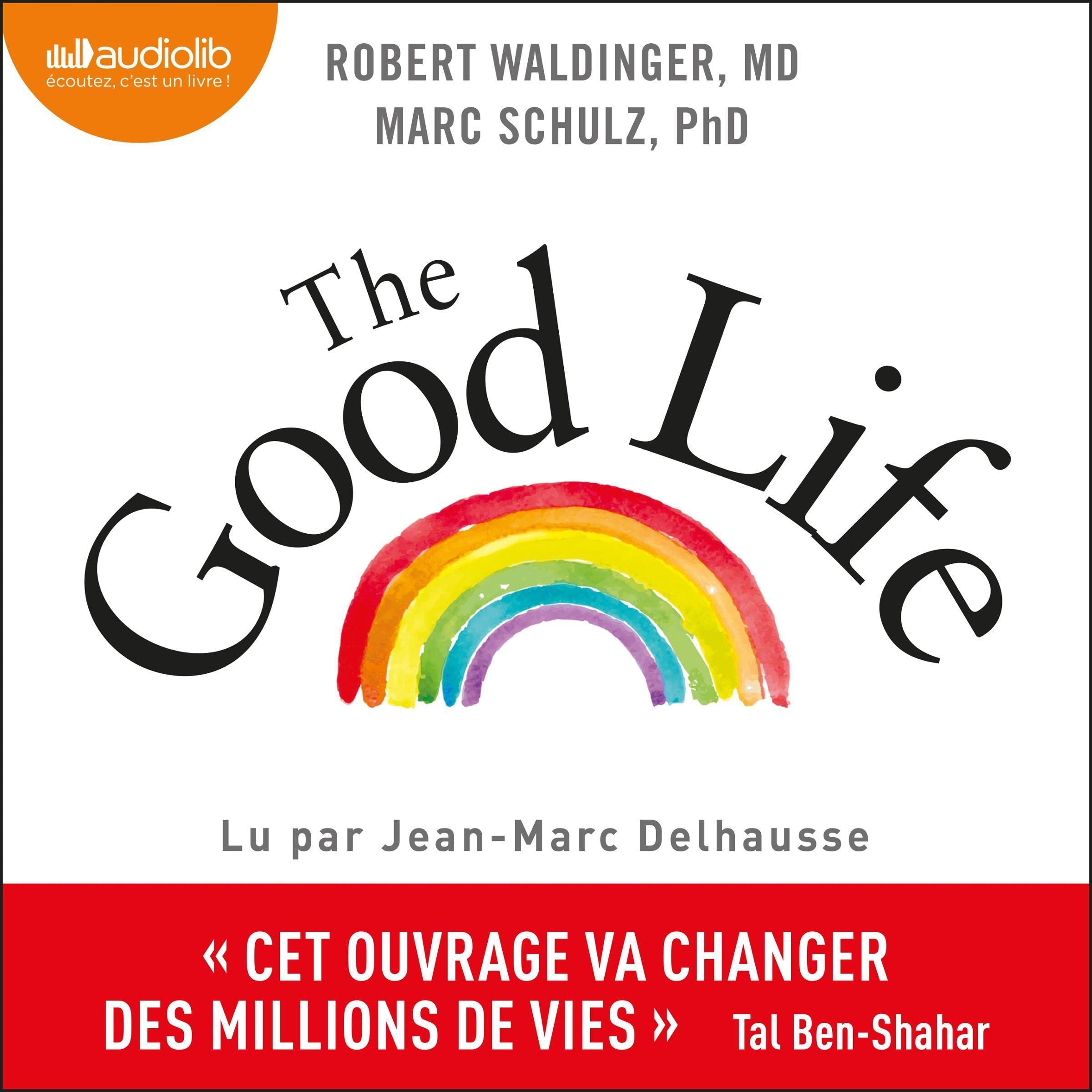 The Good Life (French edition)