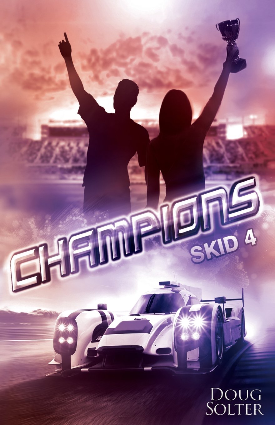 Champions: Volume 4 (Skid Young Adult Racing Series)