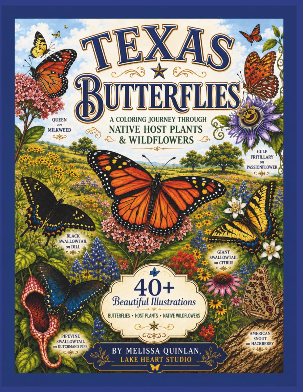 Texas Butterflies: A Coloring Journey Through Native Host Plants & Wildflowers