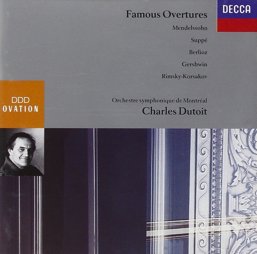Famous Overtures [Audio CD] Dutoit; Mendelssohn and Suppe