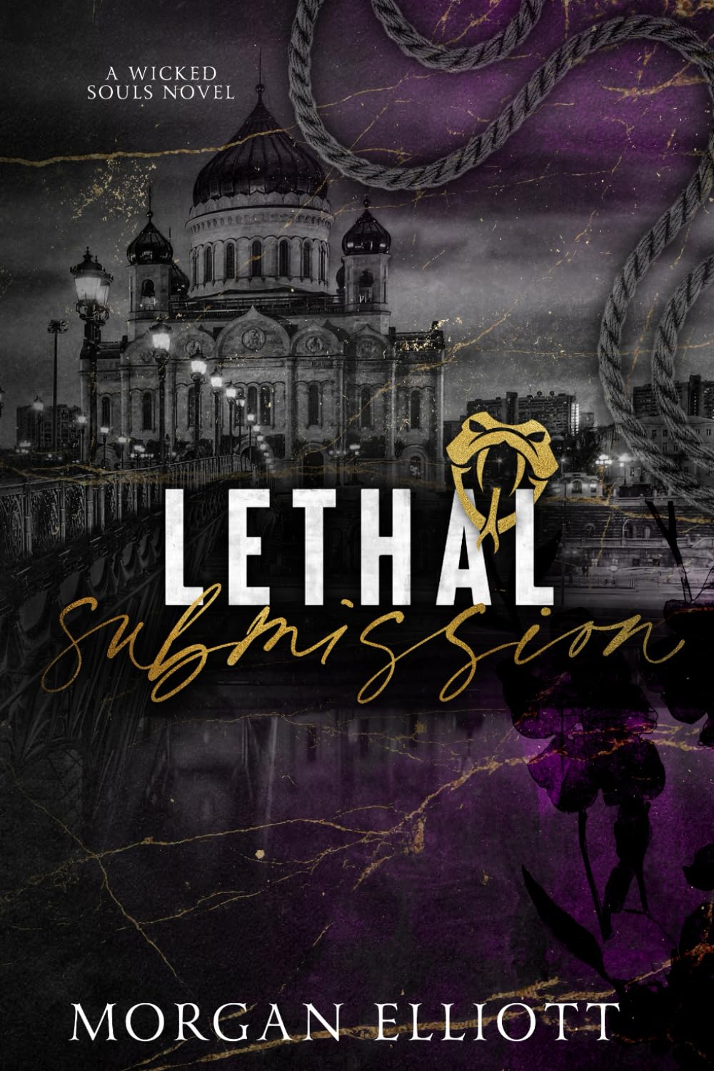 Lethal Submission (A Mafia Romance): 3 (Wicked Souls Series)