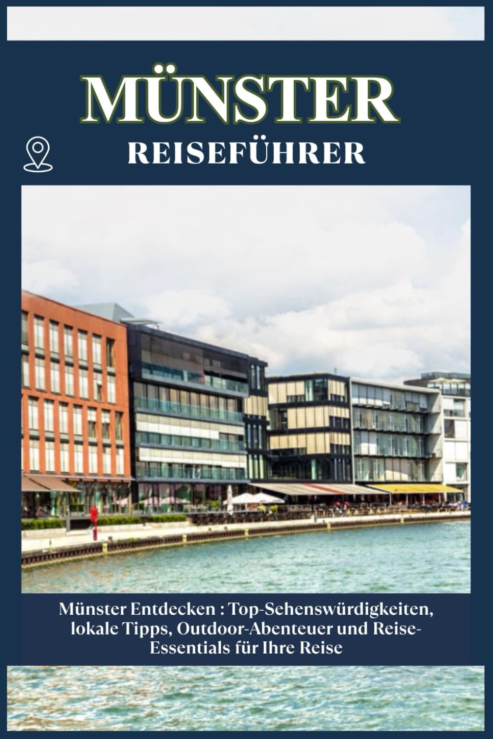 MÜNSTER REISEFÜHRER: Top-Sehenswürdigkeiten, lokale Tipps, Outdoor-Abenteuer und Reise-Essentials für deine Reise