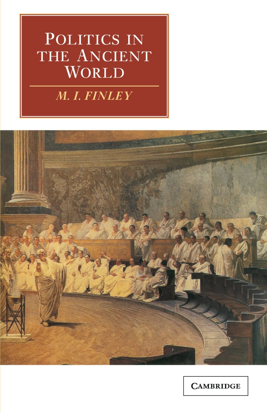Politics in the Ancient World Finley Paperback Cambridge University Press