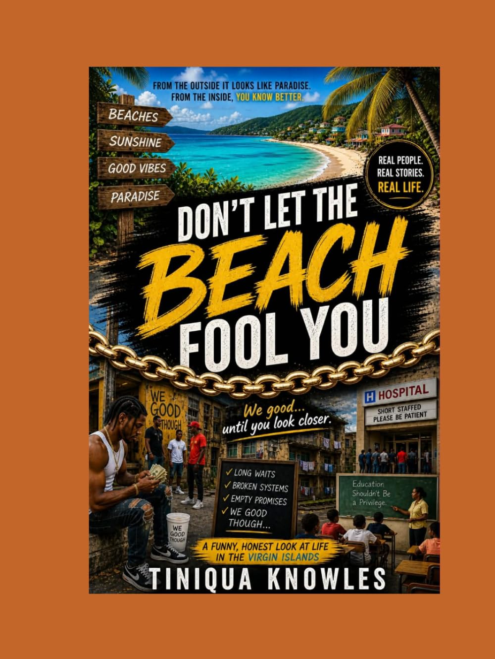 Don't Let The Beach Fool You