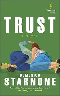 Trust: A Novel