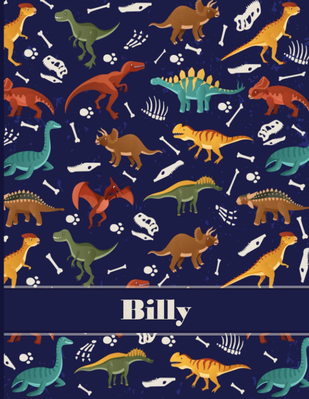Billy: Personalized Composition Notebook For Boys, Dinosaur Journal Lined , Wide Ruled Comp Book Kids Grades K-2,Preschool, Kindergarten (8.5'' x 11'') 110 Pages
