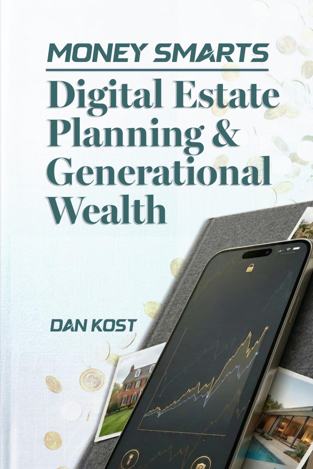 Money Smarts: Digital Estate Planning and Generational Wealth
