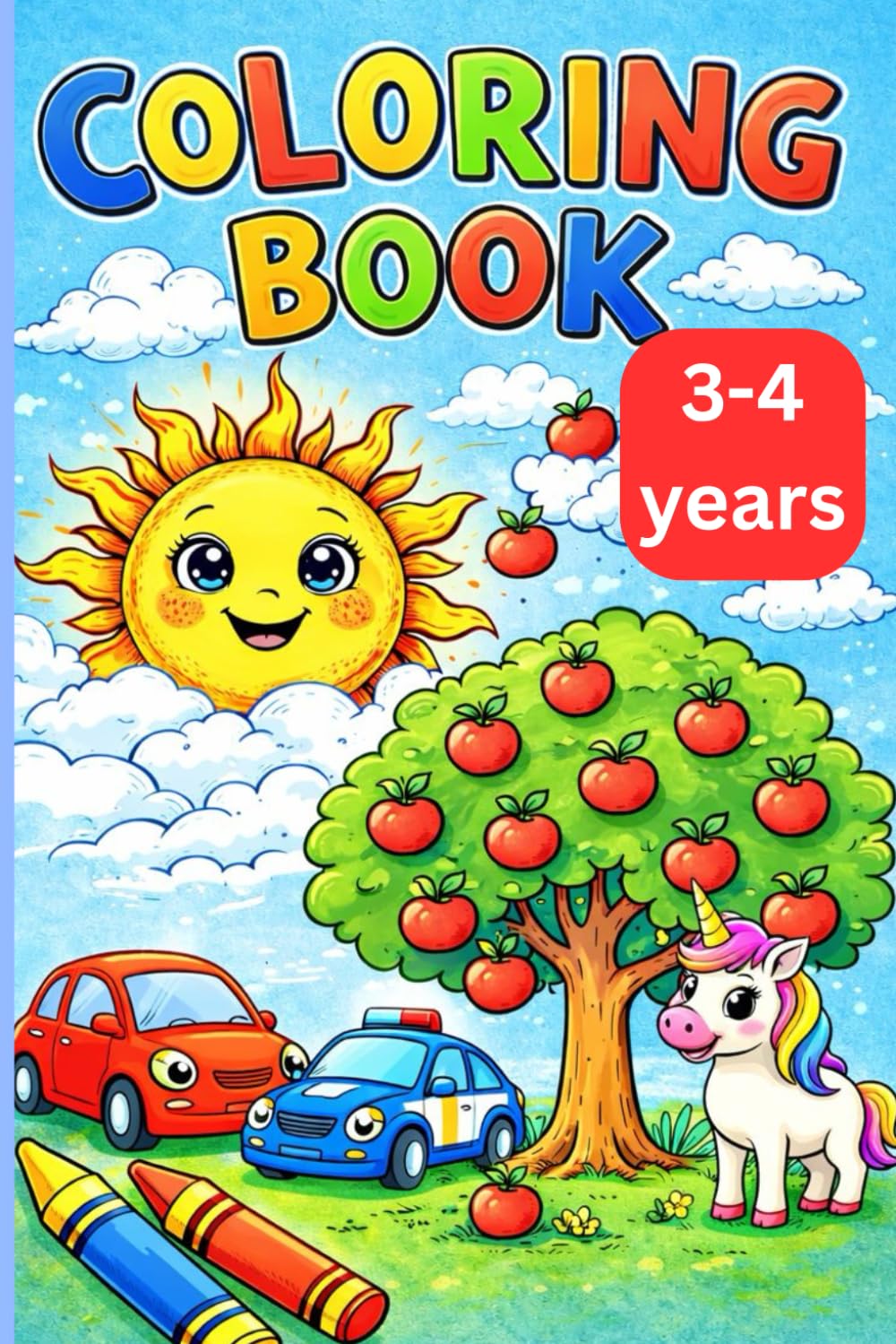 Coloring Book (Ages 3-4 years): Simple & Fun Coloring Pages for Toddlers and Preschool Kids Ages 3–4