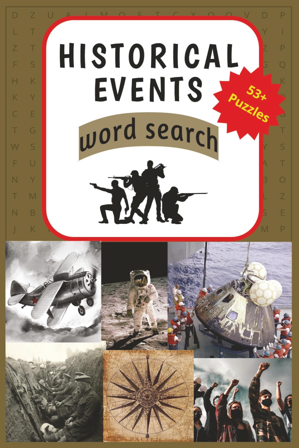 Historical Events Word Search Puzzle Book, 53+ Puzzles: Word search puzzles for adults, teens and seniors. For history buffs, exploration of world ... lifestyle. 6x9 inches, 110 pages, 53+ puzzles