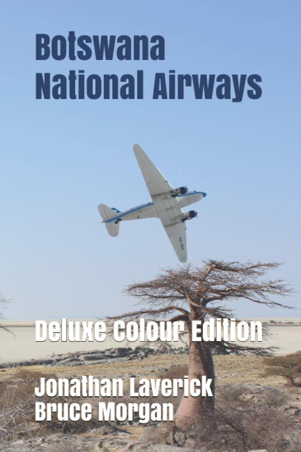 Botswana National Airways: Deluxe Colour Edition