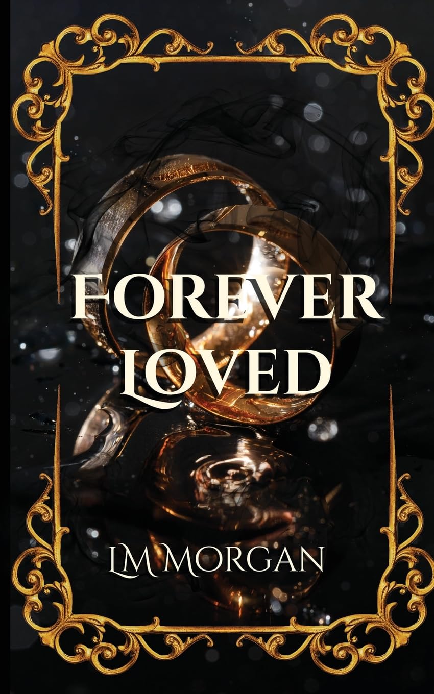 Forever Loved: 2 (Forever Lost Duet)