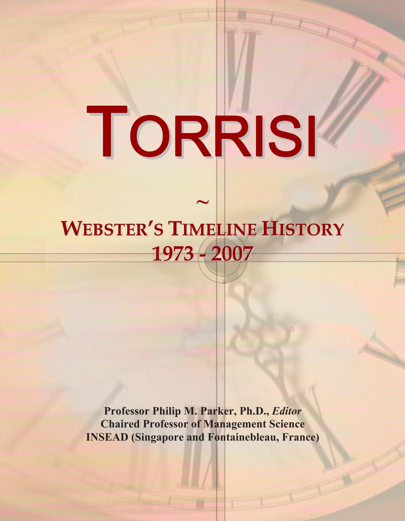 Torrisi: Webster's Timeline History, 1973 - 2007
