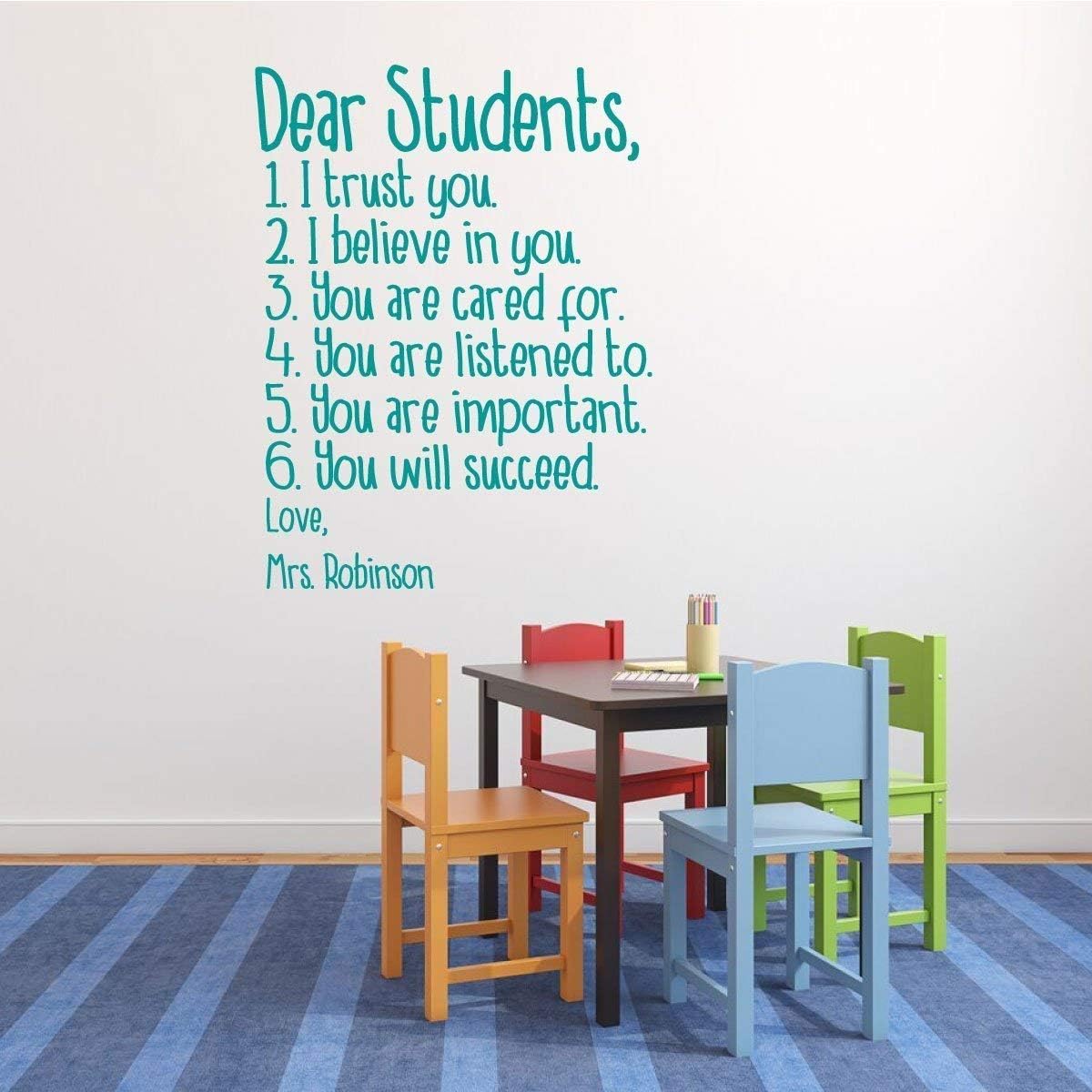 Personalized Teacher Classroom Decor Vinyl Wall Decal | Motivational 'Dear Students' Quote with Custom Name | Empowering Message Lettering