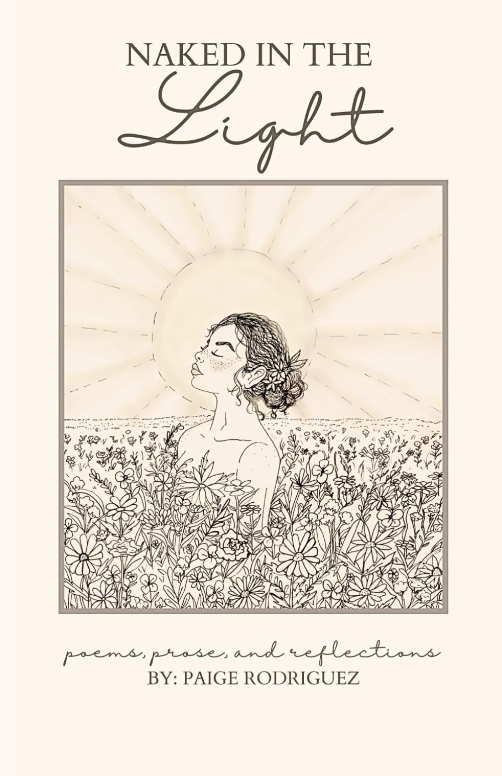 Naked in the Light: poems, prose, and reflections